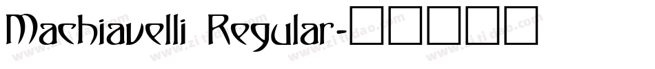 Machiavelli Regular字体转换